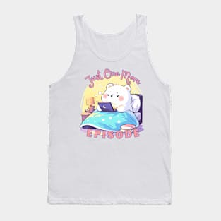 Cute Polar Bear- just one more episode Tank Top